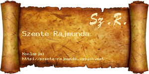 Szente Rajmunda névjegykártya